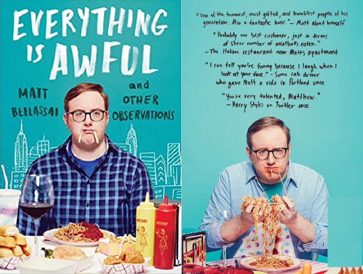 Matt Bellassai: "Everything Is Awful: And Other Observations"